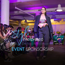 Load image into Gallery viewer, Event Sponsor | Style Interpreted
